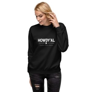 Howdy - Sweatshirt premium unisexe